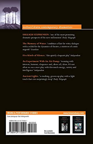 Stephenson Plays: 1: A Memory of Water; Five Kinds of Silence; An Experiment with an Air Pump; Ancient Lights (Contemporary Dramatists)
