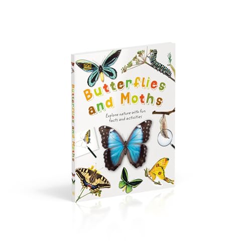 Butterflies and Moths: Explore Nature with Fun Facts and Activities (Nature Explorers)