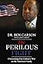 The Perilous Fight: Overcoming Our Culture's War on the American Family