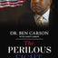 The Perilous Fight: Overcoming Our Culture's War on the American Family