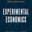 Experimental Economics: Theory and Practice