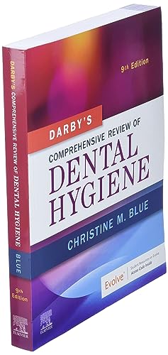 Darby’s Comprehensive Review of Dental Hygiene