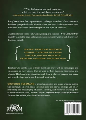 Its a Good Day to Be a Teacher: 52 Devotions to Equip and Encourage Educators