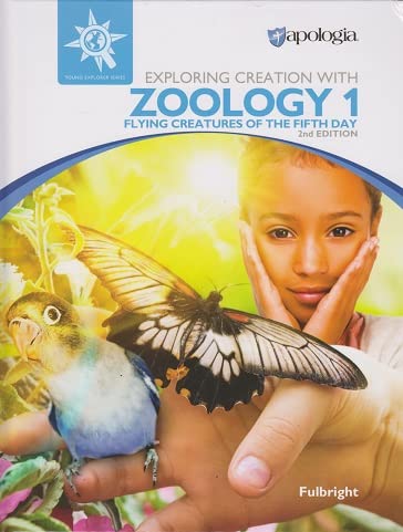 Exploring Creation with Zoology 1: Flying Creatures of the Fifth Day, 2nd Edition