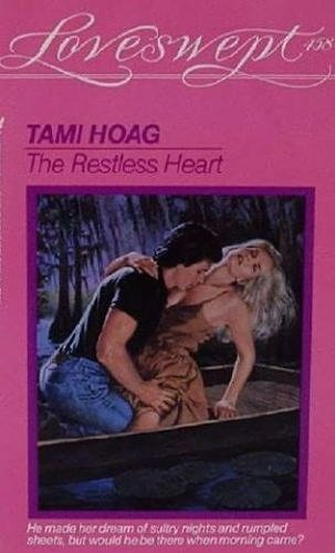 The Restless Heart (Loveswept) by Hoag, Tami