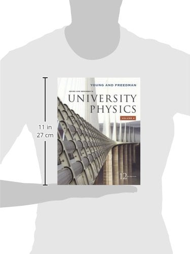 University Physics Vol 2 (Chapters 21-37) (12th Edition)