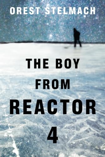 The Boy from Reactor 4 (Nadia Tesla)