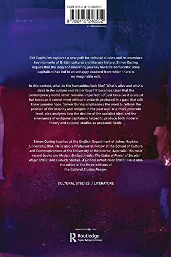 Exit Capitalism: Literary Culture, Theory and Post-Secular Modernity