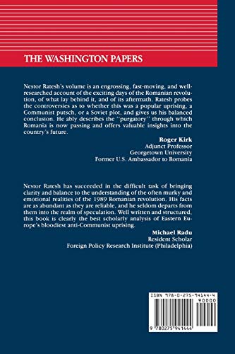 Romania: The Entangled Revolution (The Washington Papers)
