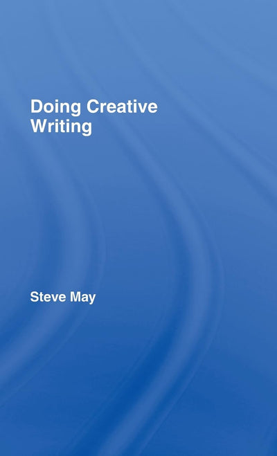 Doing Creative Writing