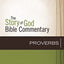 Proverbs (15) (The Story of God Bible Commentary)