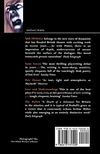 Penhall Plays: 1: Some Voices; Pale Horse; Love and Understanding; The Bullet (Contemporary Dramatists)