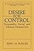 Desire for Control: Personality, Social, and Clinical Perspectives