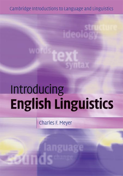 Introducing English Linguistics (Cambridge Introductions to Language and Linguistics)