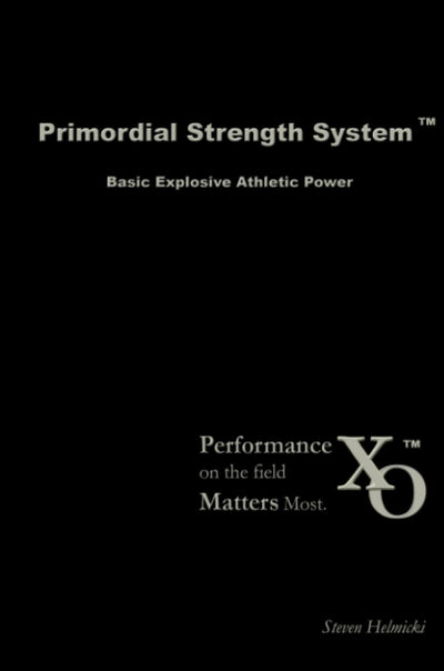 Primordial Strength System: Basic Explosive Athletic Power