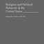 Religion and Political Behavior in the United States: