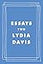 Essays Two: On Proust, Translation, Foreign Languages, and the City of Arles