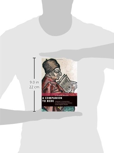 A Companion to Bede: A Reader's Commentary on The Ecclesiastical History of the English People — back cover