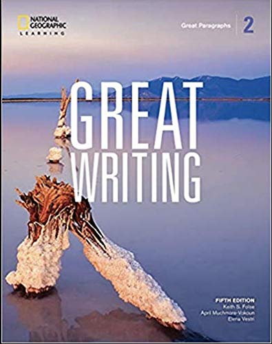 Great Writing 2: Student Book with Online Workbook by Folse,