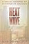 Heat Wave: A Social Autopsy of Disaster in Chicago
