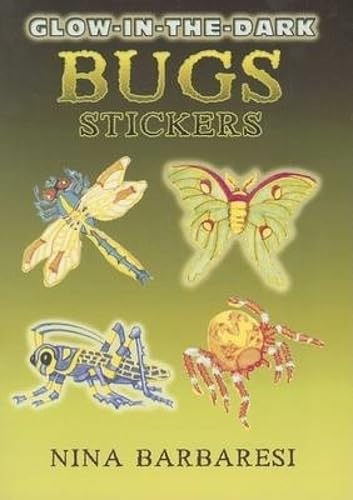 Glow-in-the-Dark Bugs Stickers (Dover Little Activity Books: Insects)