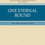 One Eternal Round