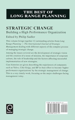 Strategic Change: Building a High Performance Organization (The Best of Long Range Planning, 2)