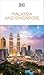 DK Malaysia and Singapore: Must-See Sights. Culture & History. Detailed Maps & Tours. Covers Kuala Lumpur, Penang, & more (Travel Guide)