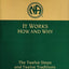 It Works How and Why: Twelve Steps and Twelve Traditions of