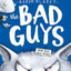Bad Guys Book Series 6-10