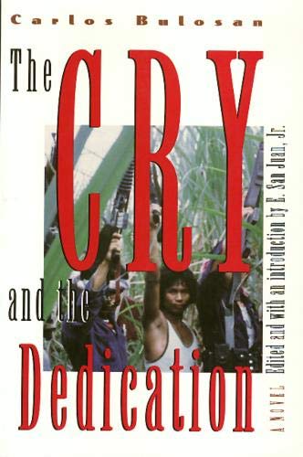 The Cry and the Dedication: A Novel (Asian American History & Culture)