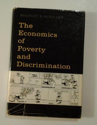 The economics of poverty and discrimination