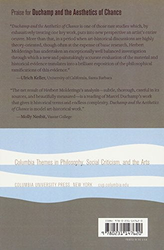 Duchamp and the Aesthetics of Chance: Art as Experiment (Columbia Themes in Philosophy, Social Criticism, and the Arts)