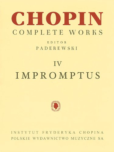Impromptus: Chopin Complete Works Vol. IV (Fryderyk Chopin Complete Works, IV)