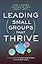 Leading Small Groups That Thrive: Five Shifts to Take Your Group to the Next Level