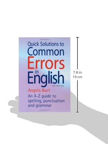 Quick Solutions to Common Errors in English: 4th edition (How to Books)