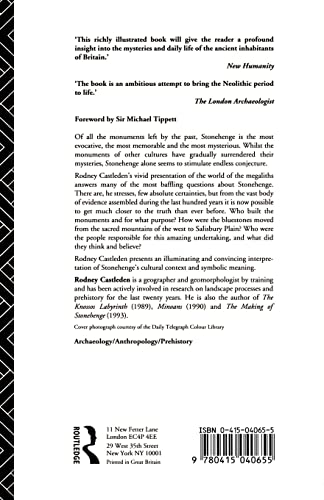 The Stonehenge People: An Exploration of Life in Neolithic Britain 4700-2000 BC