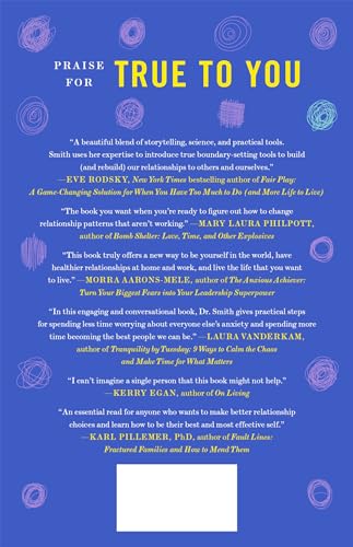 True to You: A Therapist's Guide to Stop Pleasing Others and Start Being Yourself