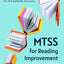 MTSS for Reading Improvement: A Leaders Tool Kit for Schoolwide Success (Reading science in action: an MTSS tool kit)