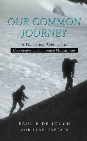 Our Common Journey: A Pioneering Approach to Cooperative Environmental Management