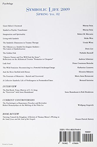 Spring #82 A Journal of Archetype and Culture: Symbolic Life 2009 (Spring: a Journal of Archetype and Culture)