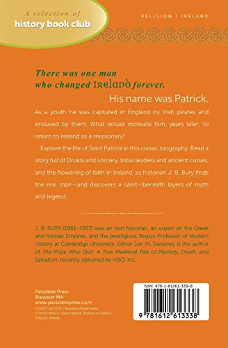 Ireland's Saint: The Essential Biography of St. Patrick
