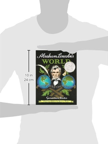 Abraham Lincoln's World, Expanded Edition by Genevieve Foster