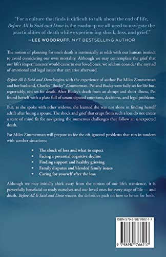 Before All Is Said and Done: Practical Advice on Living and Dying Well
