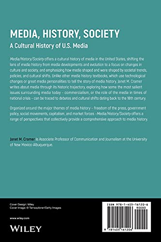 Media, History, Society: A Cultural History of U.S. Media
