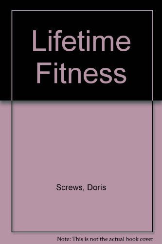 Lifetime Fitness and Wellness