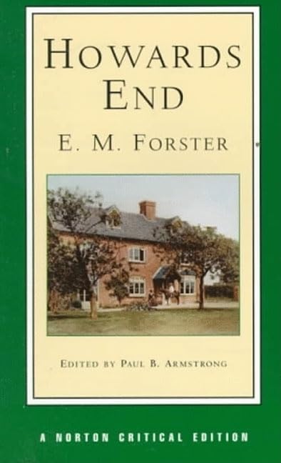 Howards End (Norton Critical Editions) by Forster, E. M.