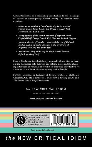 Culture/Metaculture (The New Critical Idiom)