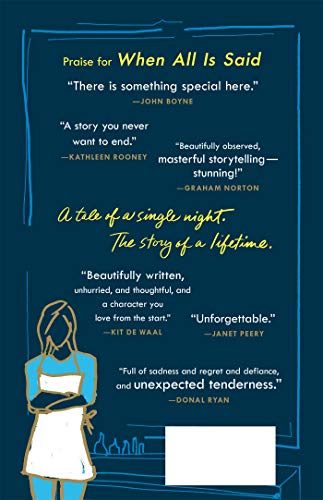 When All Is Said: A Novel