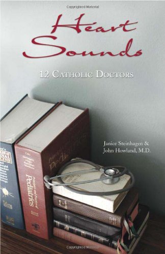 Heart Sounds 12 Catholic Doctors